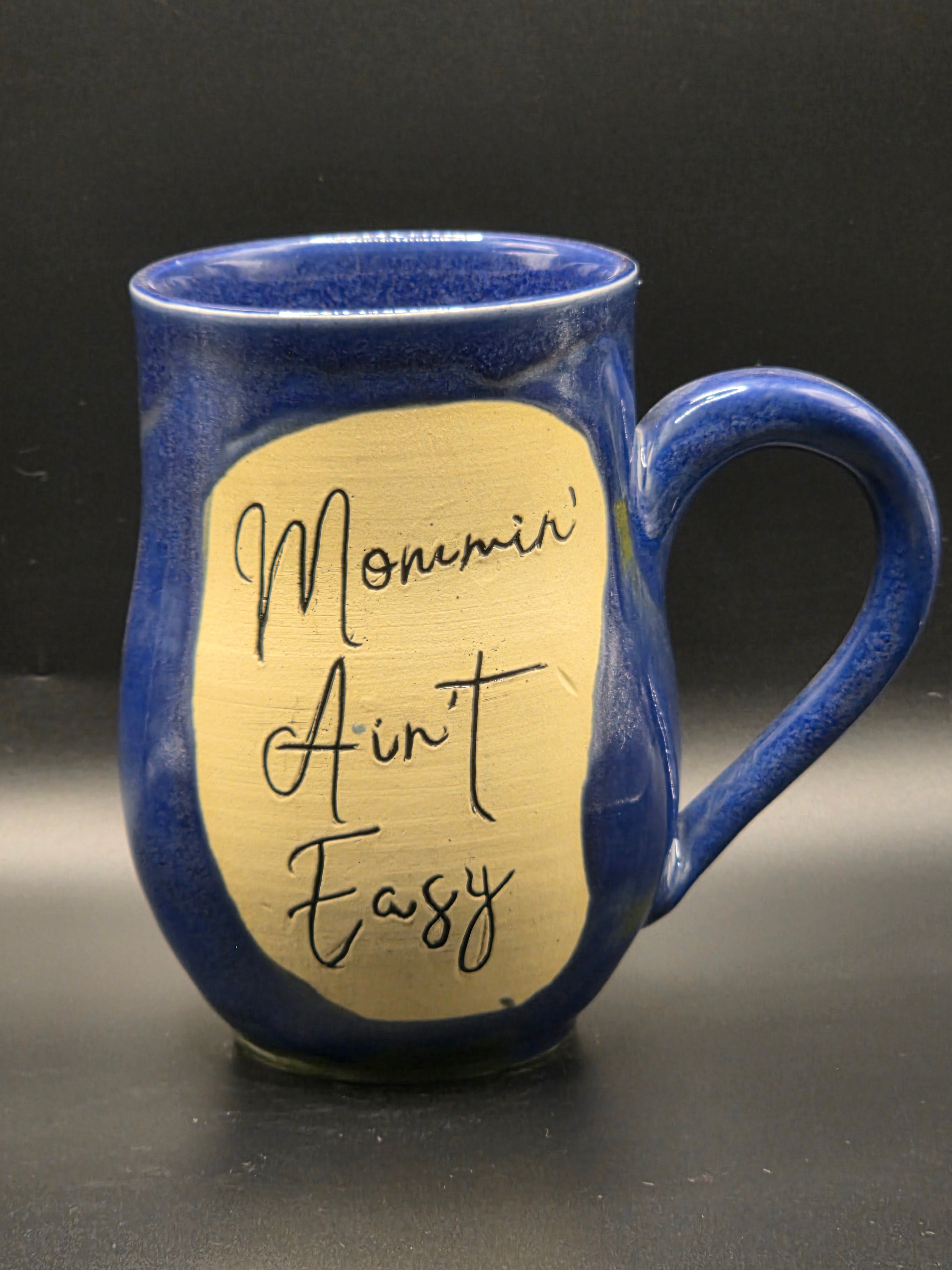 Mommin' Ain't Easy Mug